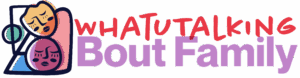 cropped-cropped-whatutalkingboutfamily.com_.co_logo.png